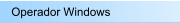 Operador Windows